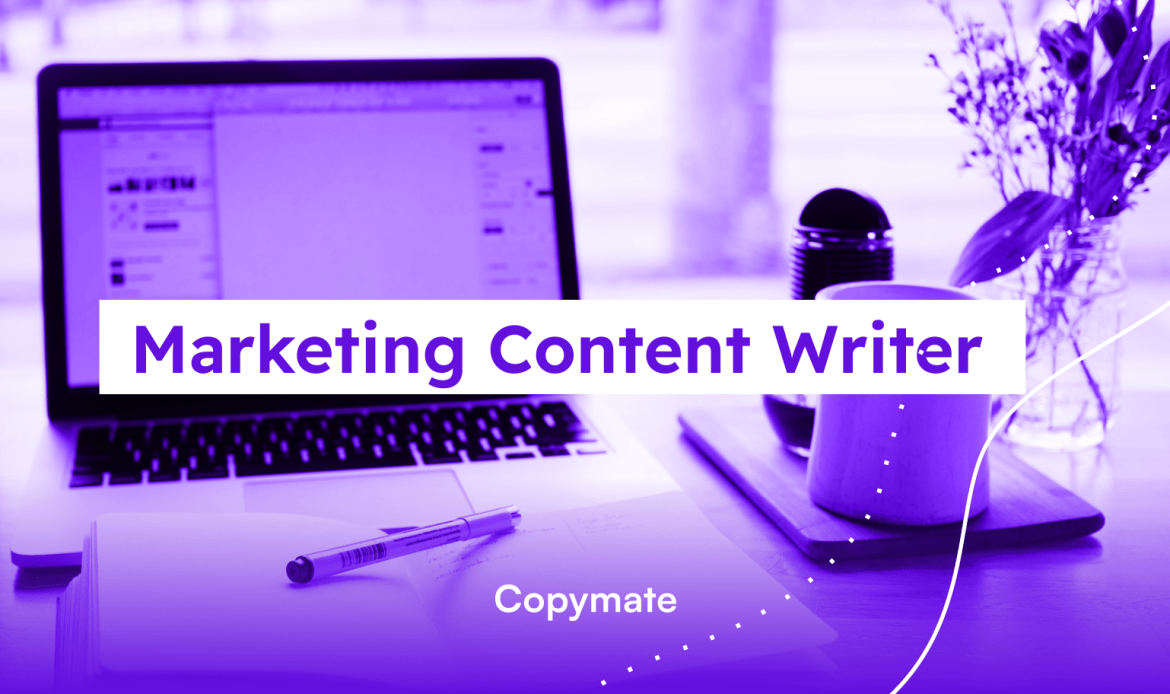 Marketing Content Writer