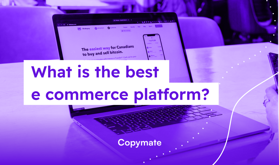 what is the best e commerce platform